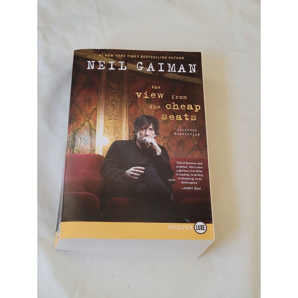 The View from the Cheap Seats: Selected Nonfiction by Neil Gaiman Copyright 2016